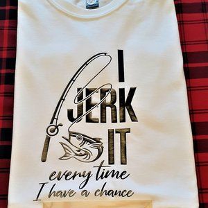'I JERK IT' FISHING T-SHIRT